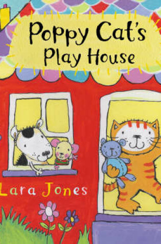 Cover of Poppy Cat's Play House