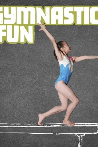 Cover of Gymnastics Fun