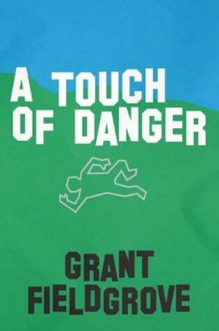 Cover of A Touch Of Danger