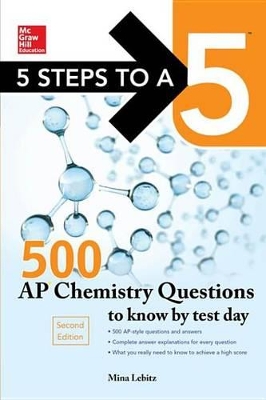 Book cover for McGraw-Hill Education 500 AP Chemistry Questions to Know by Test Day, 2nd Edition