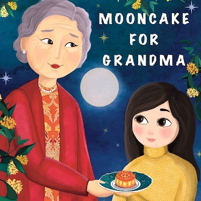 Book cover for Mooncake for Grandma