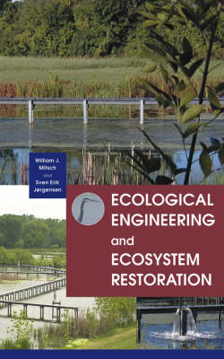 Book cover for Ecological Engineering and Ecosystem Restoration