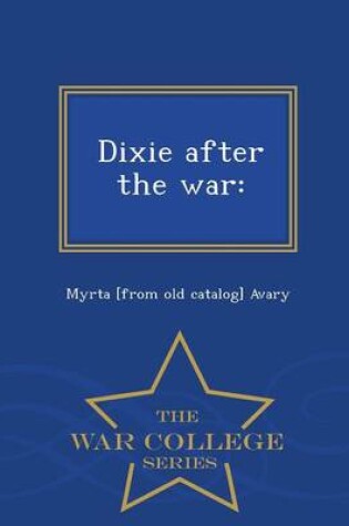 Cover of Dixie After the War