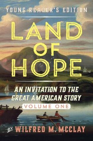 Cover of Land of Hope Young Readers' Edition