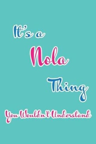 Cover of It's a Nola Thing You Wouldn't Understand