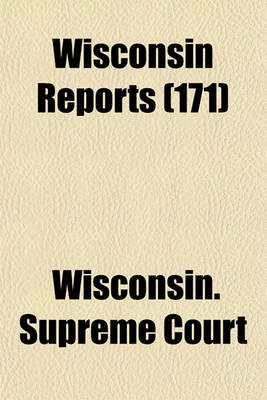 Book cover for Wisconsin Reports (Volume 171)