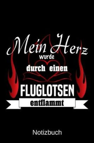 Cover of Mein Herz wurde durch einen Fluglotsen entflammt