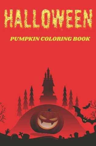 Cover of Halloween Pumpkin Coloring Books