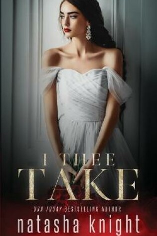 Cover of I Thee Take