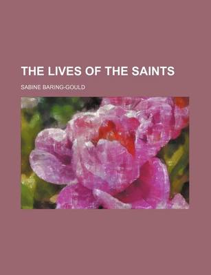 Book cover for The Lives of the Saints