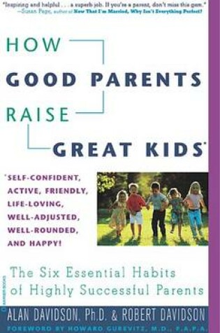 Cover of How Good Parents Raise Great Kids