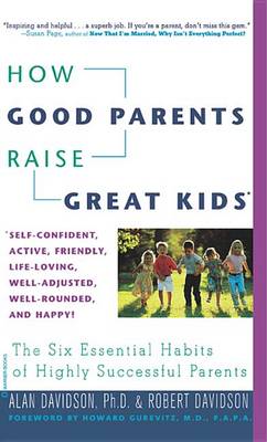 Book cover for How Good Parents Raise Great Kids