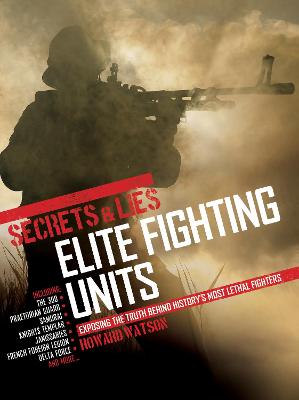Book cover for Secrets & Lies: Elite Fighting Units