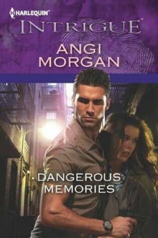 Cover of Dangerous Memories