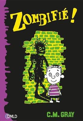 Book cover for Zombifie T1
