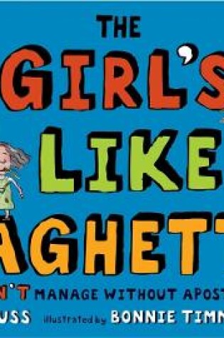 Cover of The Girls Like Spaghetti