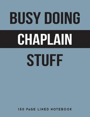 Book cover for Busy Doing Chaplain Stuff