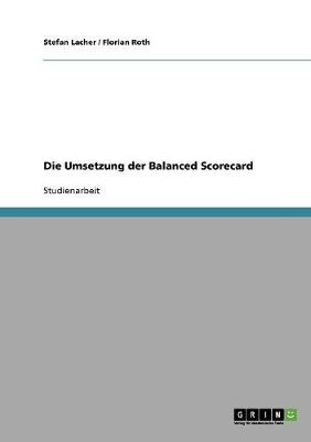 Book cover for Die Umsetzung der Balanced Scorecard