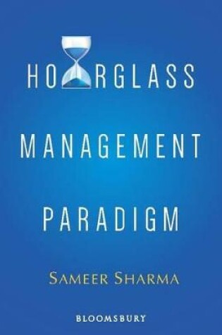 Cover of Hourglass Management Paradigm