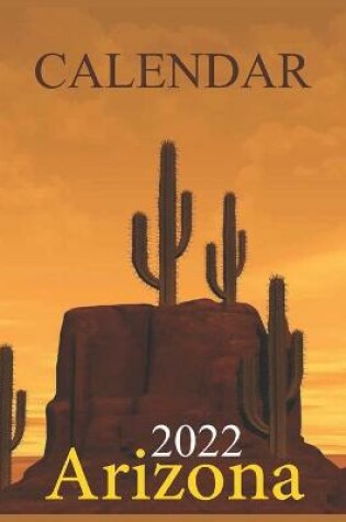 Cover of Arizona Calendar 2022