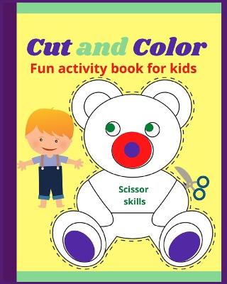 Book cover for Cut and Color Scissor Skills