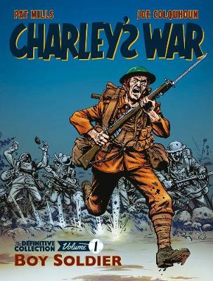 Book cover for Charley's War: The Definitive Collection, Volume One