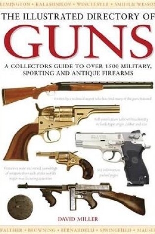 Cover of The Illustrated Directory of Guns