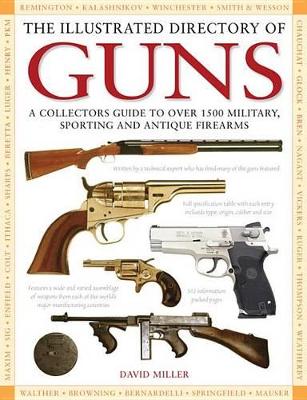 Book cover for The Illustrated Directory of Guns