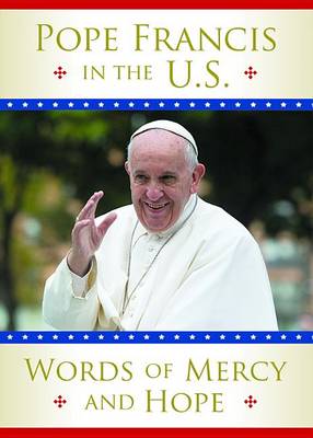 Book cover for Pope Francis in the U.S.