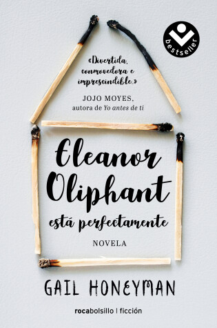Cover of Eleanor Oliphant está perfectamente / Eleanor Oliphant is Completely Fine
