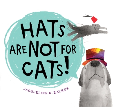 Book cover for Hats Are Not for Cats!