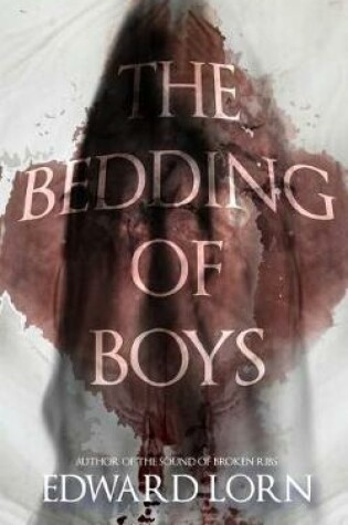 Cover of The Bedding of Boys