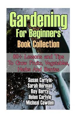 Book cover for Gardening for Beginners Book Collection