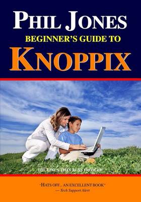 Book cover for Phil Jones - Beginner's Guide To Knoppix