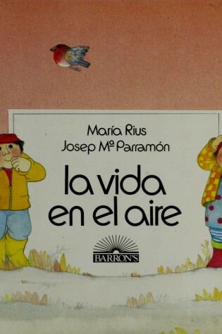 Cover of La Vida En El Aire