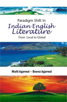 Cover of Paradigm Shift in Indian English Literature