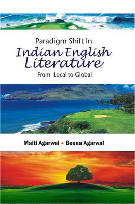 Book cover for Paradigm Shift in Indian English Literature