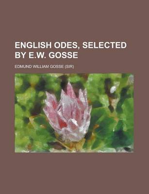 Book cover for English Odes, Selected by E.W. Gosse