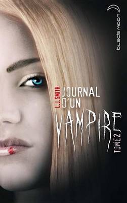 Book cover for Journal D'Un Vampire 2