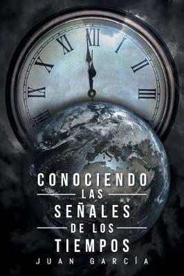 Book cover for Conociendo Las Senales de Los Tiempos