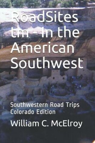 Cover of RoadSites tm - In the American Southwest