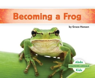 Cover of Becoming a Frog