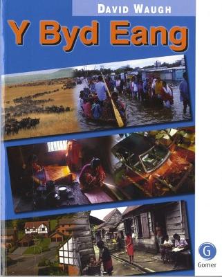 Cover of Byd Eang, Y - Daearyddiaeth TGAU