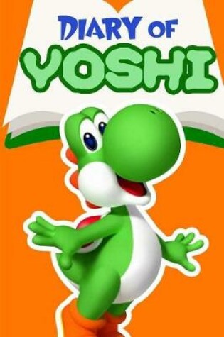 Cover of Diary of Yoshi - Book 3