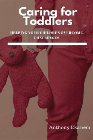 Cover of Caring for Toddlers