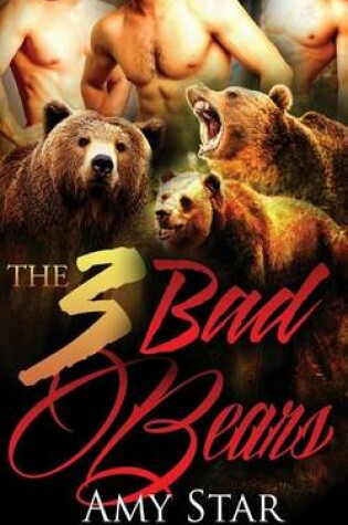 Cover of The 3 Bad Bears