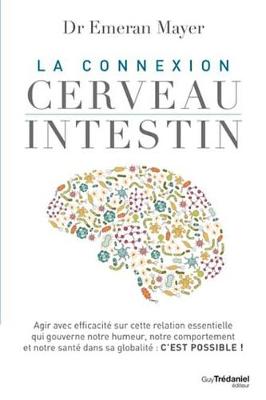 Book cover for La Connexion Cerveau Intestin