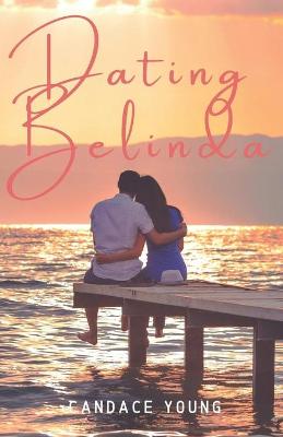 Book cover for Dating Belinda