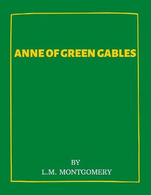 Book cover for Anne of Green Gables by L.M. Montgomery