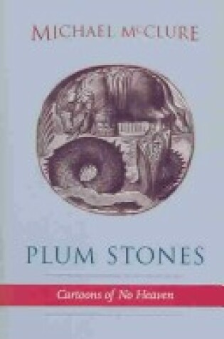 Cover of Plum Stones/Cartoons of No Heaven